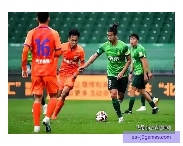 中超焦点战国安队迎来关键比赛全力争夺联赛前列位置