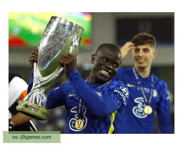 吉达联合成功引进法比尼奥与坎特强化中场实力